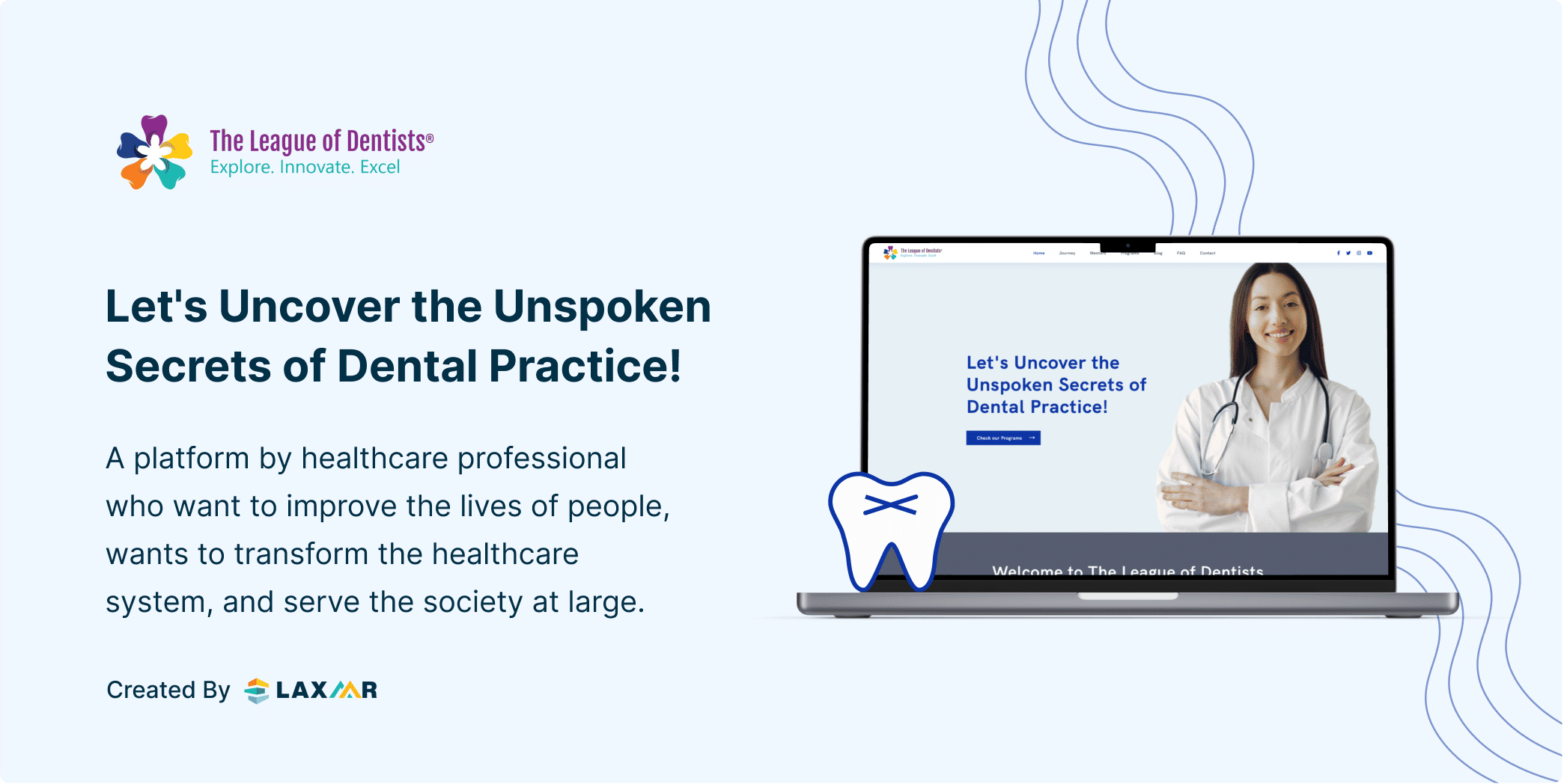 League of Dentists | Growing the e-learning business in educating dentists